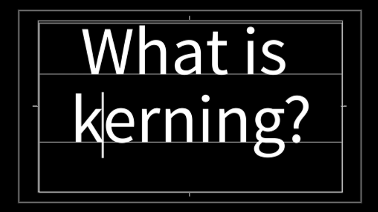 The Video Editor's Guide to Working With Text - Kerning