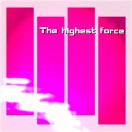 TheHighestForce