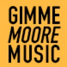 GimmeMooreMusic's Avatar